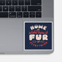 Fur In Everything-None-Glossy-Sticker-tobefonseca