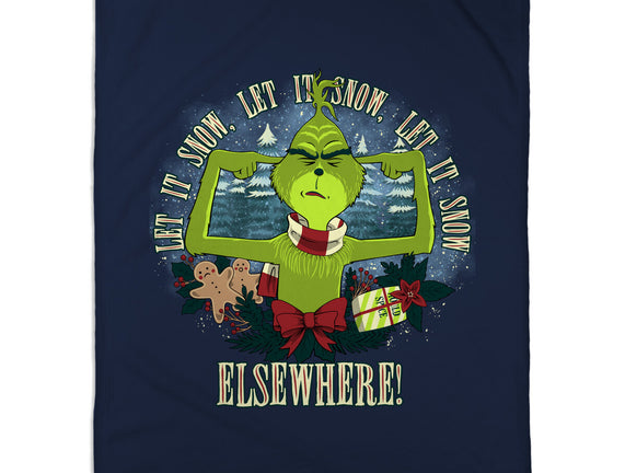 Let It Snow Elsewhere