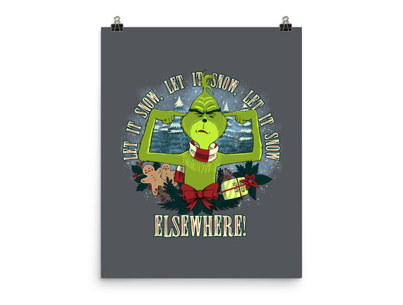 Let It Snow Elsewhere