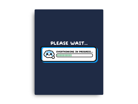 Overthinking In Progress