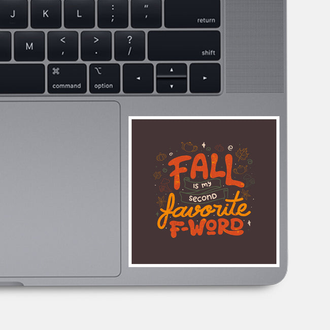 Fall Is My Fav-None-Glossy-Sticker-tobefonseca