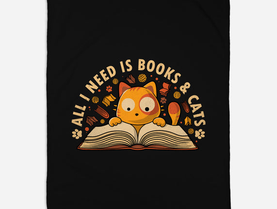 All I Need Is Books And Cats