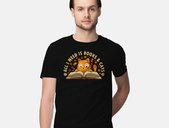 All I Need Is Books And Cats