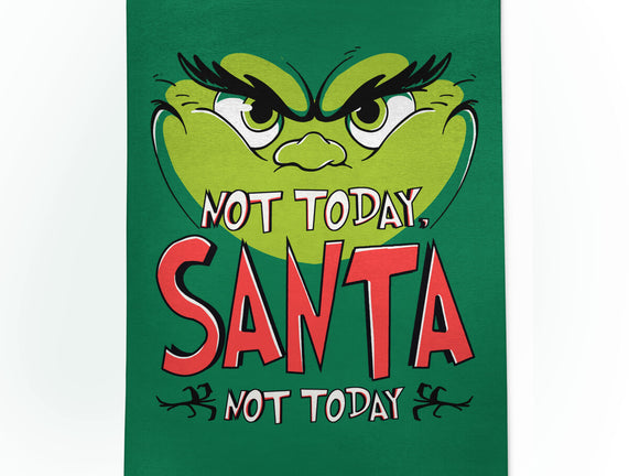 Not Today Santa