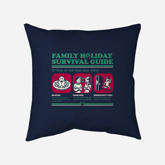 Family Holiday Survival Guide-None-Removable Cover-Throw Pillow-Studio Mootant