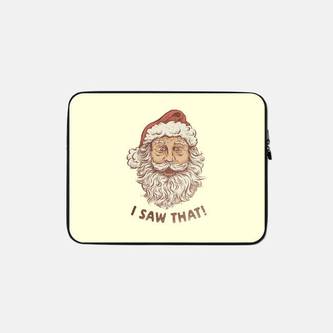 I Saw That-None-Zippered-Laptop Sleeve-kg07