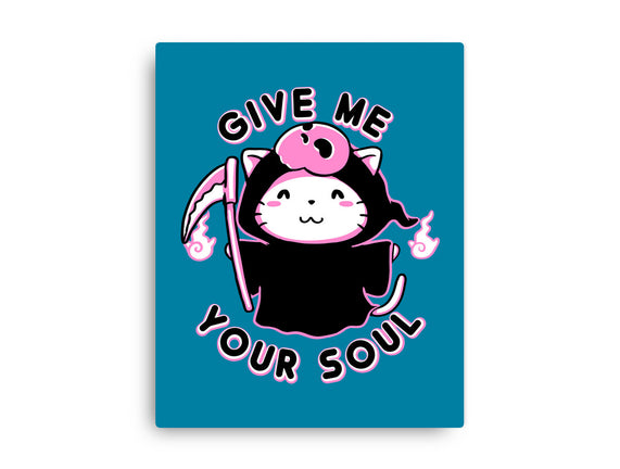 Give Me Your Soul
