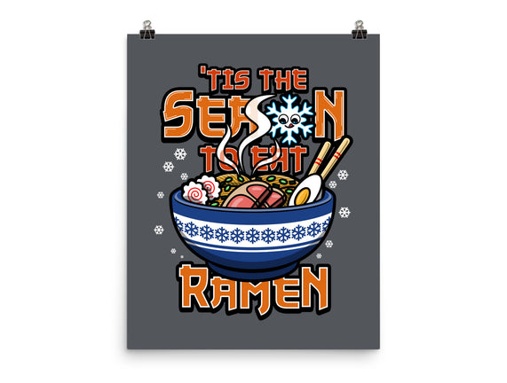 Tis The Season To Eat Ramen