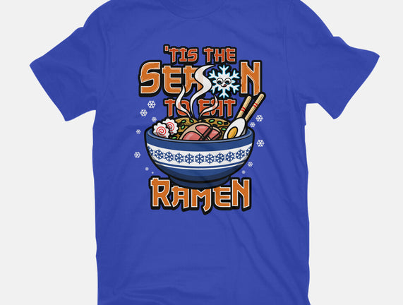 Tis The Season To Eat Ramen