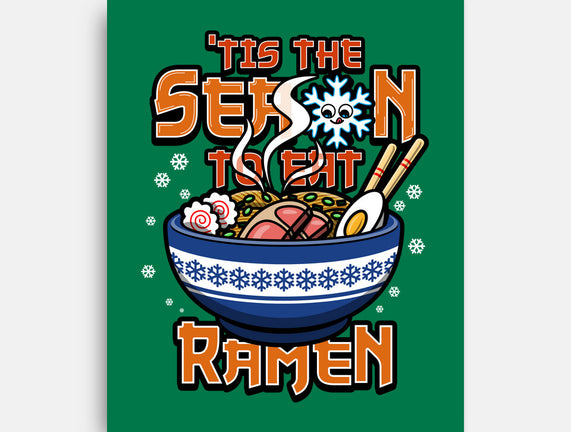 Tis The Season To Eat Ramen