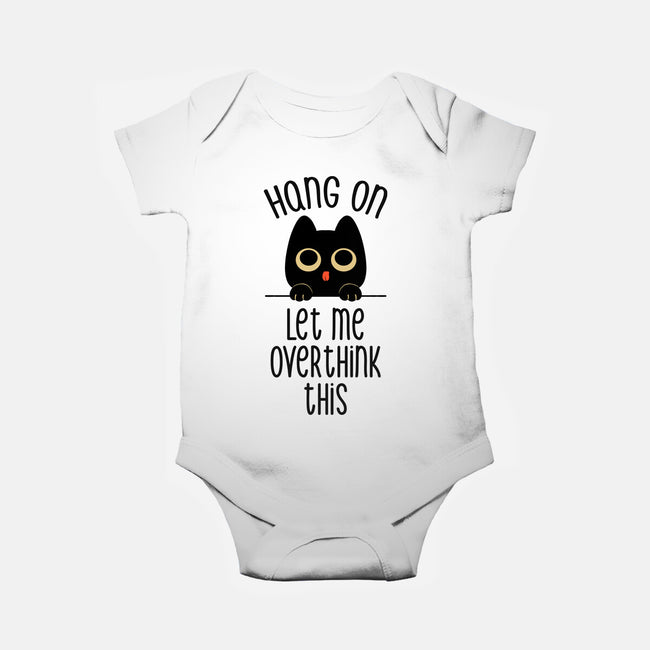 Hang On Let Me Overthink This-Baby-Basic-Onesie-tobefonseca