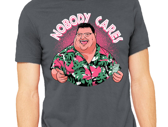 Nobody Cares
