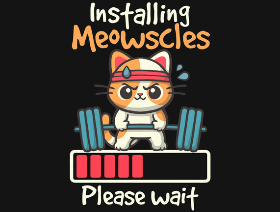 Installing Meowscles