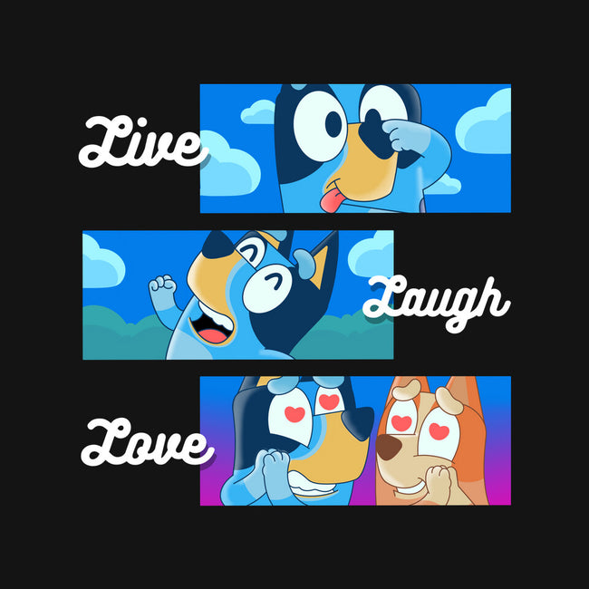 Live Laugh Love Bluey-None-Removable Cover-Throw Pillow-Tri haryadi