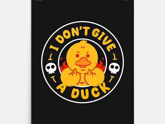 I Don’t Give A Duck