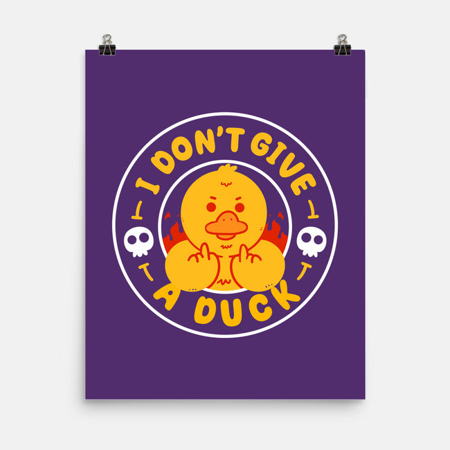 I Don’t Give A Duck-None-Matte-Poster-Tri haryadi