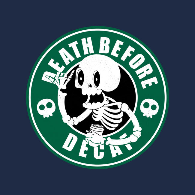 Death Over Decaf-None-Mug-Drinkware-Tri haryadi