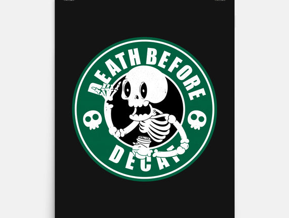 Death Over Decaf