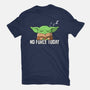 No Force Today-Mens-Basic-Tee-NMdesign