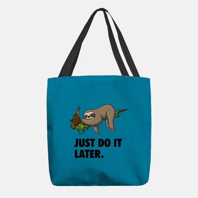Just Do It Later-None-Basic Tote-Bag-drbutler