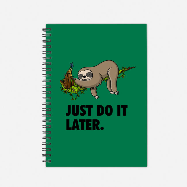 Just Do It Later-None-Dot Grid-Notebook-drbutler