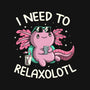 I Need To Relaxalotl-None-Matte-Poster-koalastudio