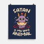 Satan Is My Spirit Animal-None-Matte-Poster-tobefonseca