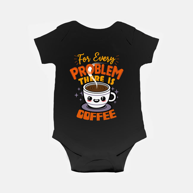 For Every Problem There Is Coffee-Baby-Basic-Onesie-Boggs Nicolas