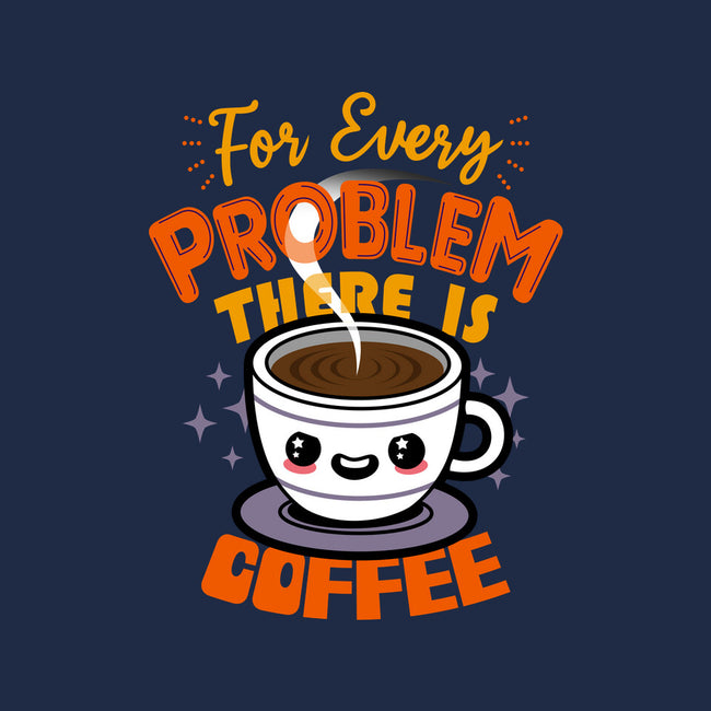 For Every Problem There Is Coffee-None-Removable Cover-Throw Pillow-Boggs Nicolas