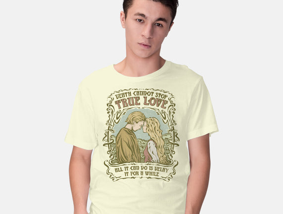 Death Cannot Stop True Love