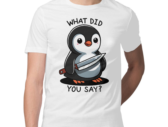 What Did You Say