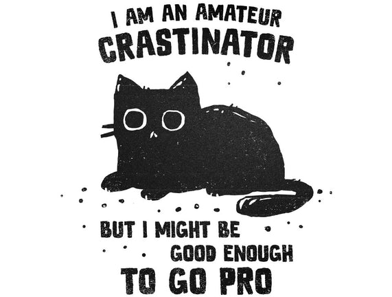 Amateur Crastinator