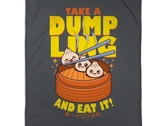 Take A Dumpling And Eat It