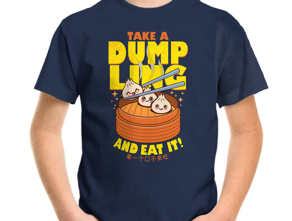 Take A Dumpling And Eat It