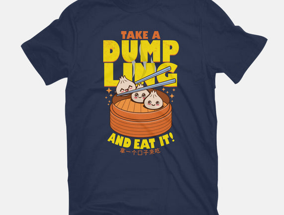 Take A Dumpling And Eat It