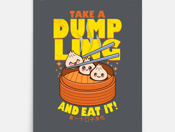 Take A Dumpling And Eat It