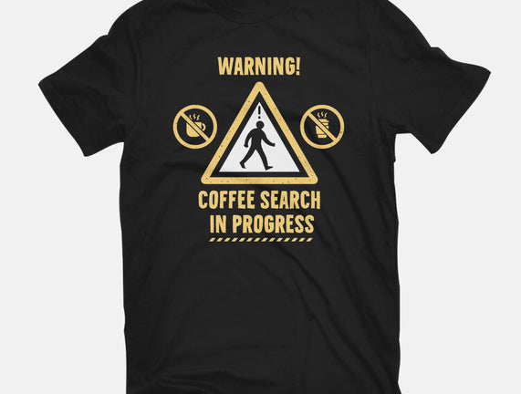 Warning Coffee Search