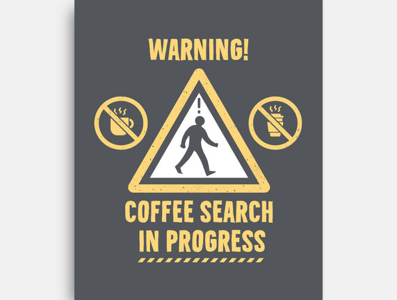 Warning Coffee Search