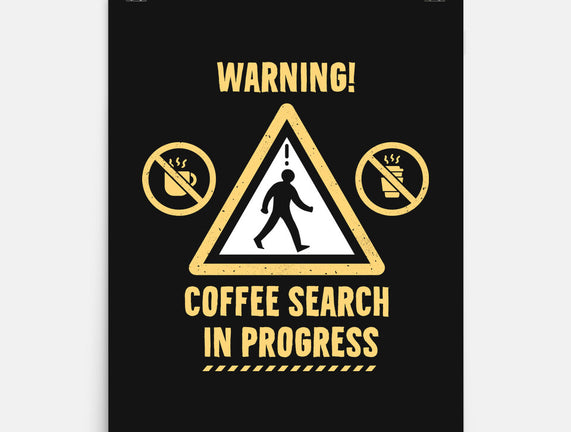 Warning Coffee Search