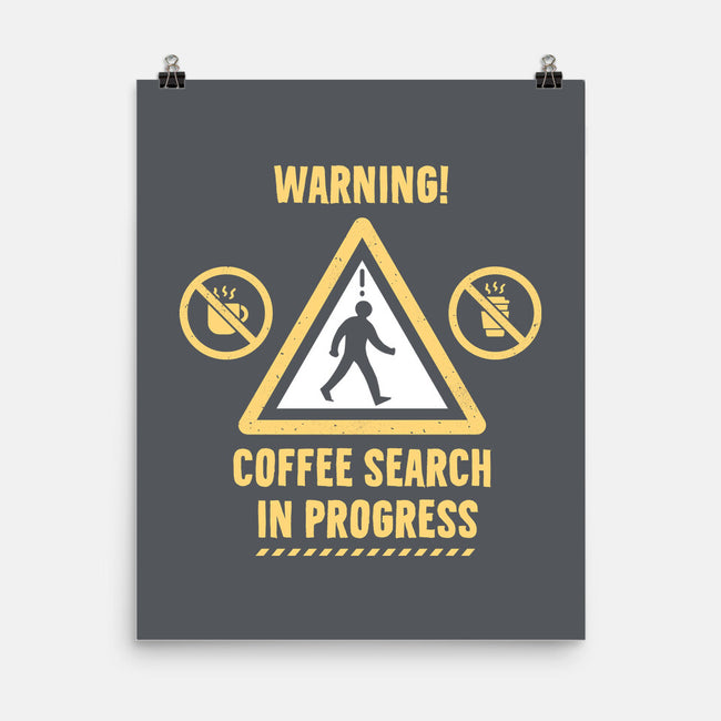 Warning Coffee Search-None-Matte-Poster-rocketman_art