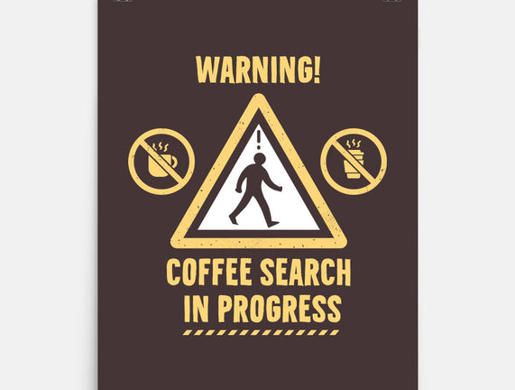 Warning Coffee Search