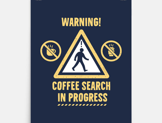 Warning Coffee Search