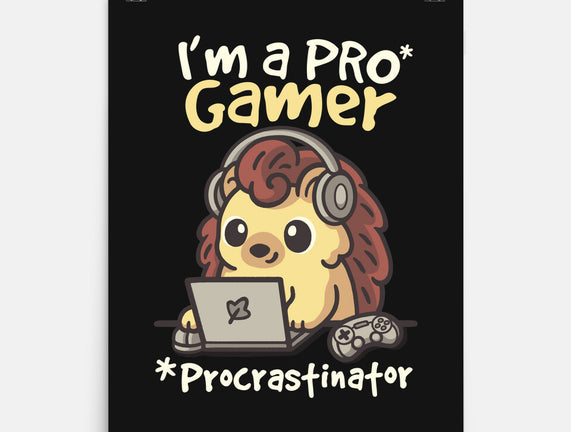 Pro Gamer Procrastinator