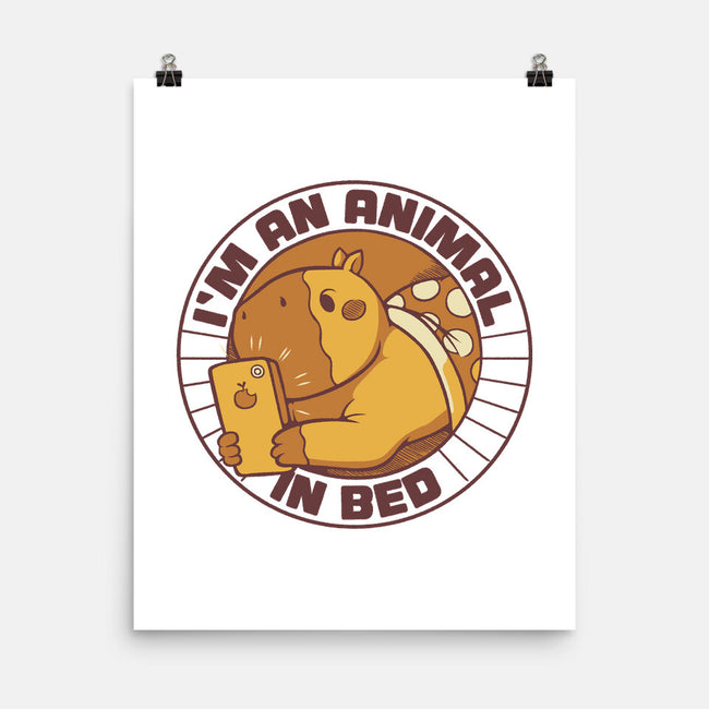 I'm An Animal In Bed-None-Matte-Poster-tobefonseca