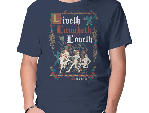 Live Laugh Love Medieval Style