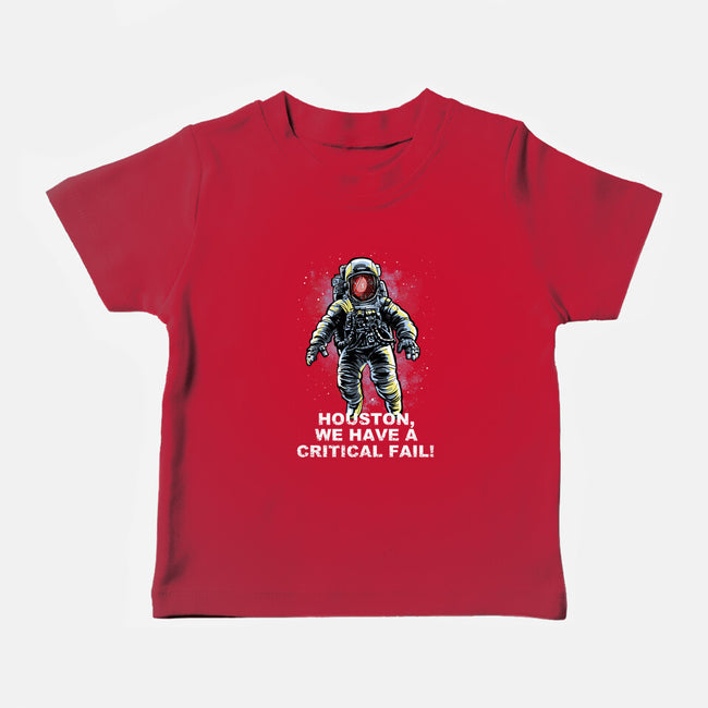 We Have A Critical Fail-Baby-Basic-Tee-zascanauta