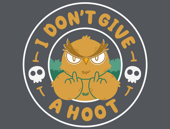 Don't Give A Hoot