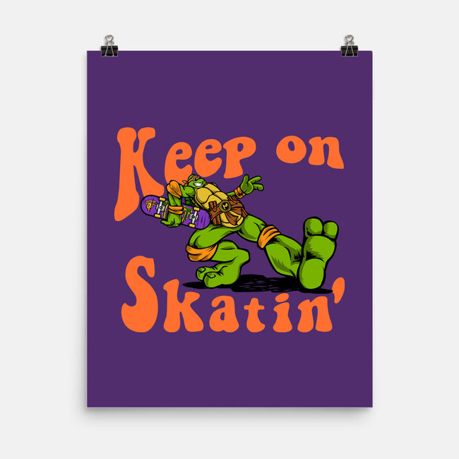 Keep On Skating-None-Matte-Poster-joerawks