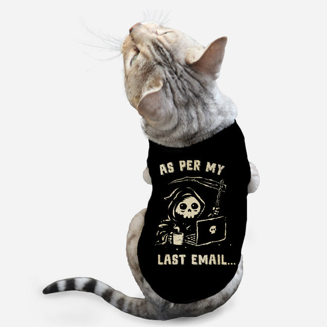 As Per My Last Email-Cat-Basic-Pet Tank-kg07