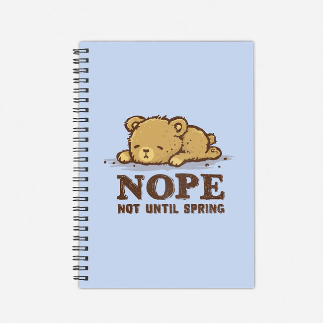 Nope Not Until Spring-None-Dot Grid-Notebook-kg07